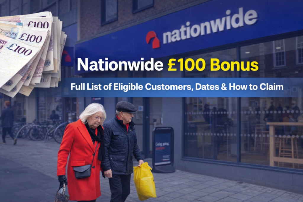 Nationwide £100 Bonus