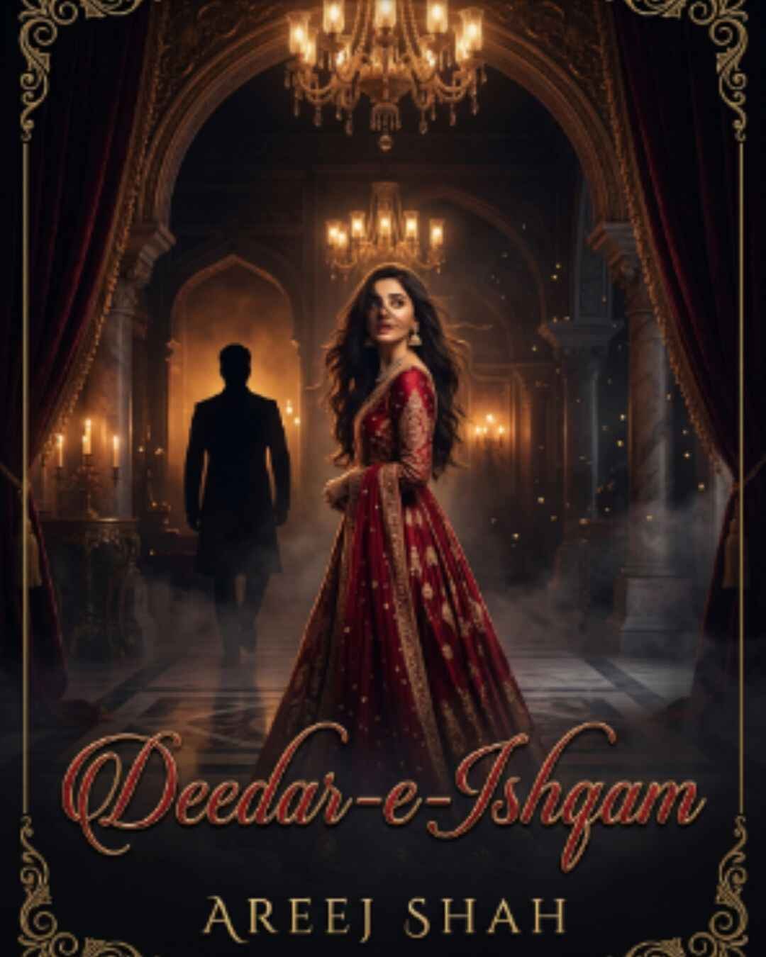 Deedar E Ishqam Urdu Novel by Areej Shah
